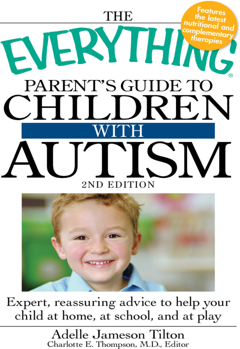 Cover image for book The Everything Parent's Guide to Children with Autism