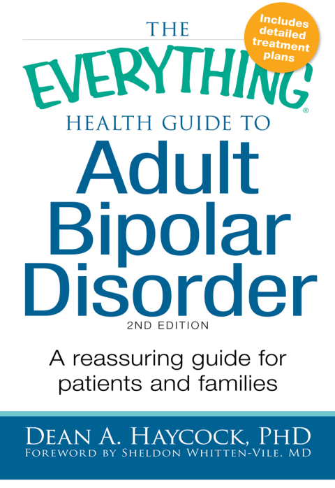 Cover image for book The Everything Health Guide to Adult Bipolar Disorder