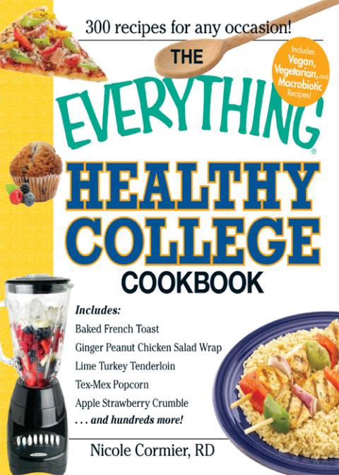 Cover image for book The Everything Healthy College Cookbook