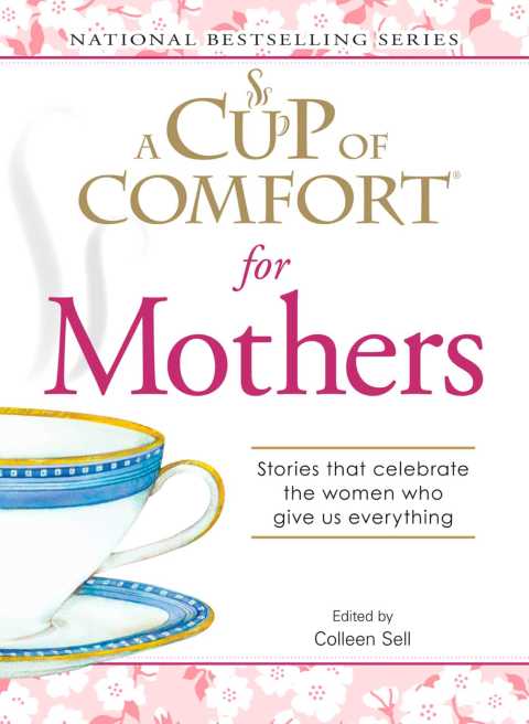 Cover image for book A Cup of Comfort for Mothers