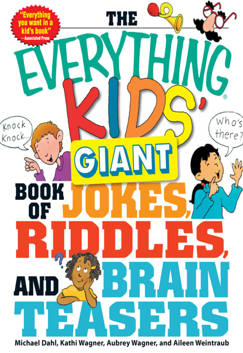 Cover image for book The Everything Kids' Giant Book of Jokes, Riddles, and Brain Teasers