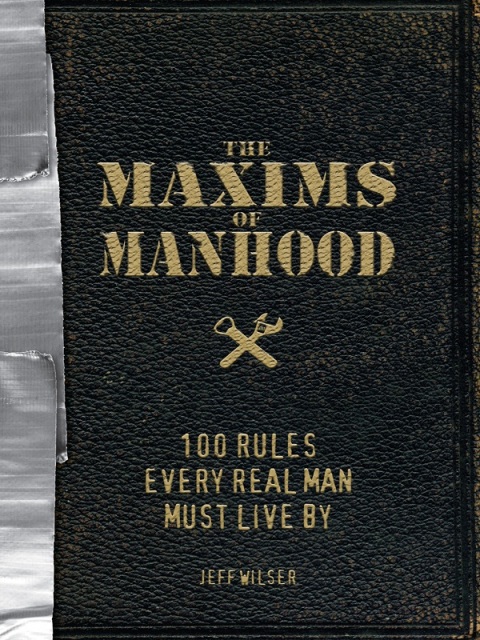 Cover image for book The Maxims of Manhood