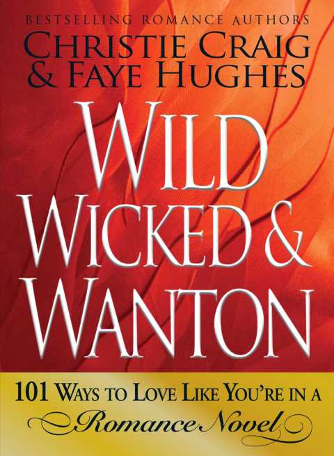Cover image for book Wild, Wicked & Wanton