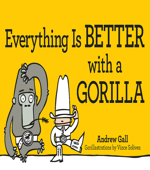 Cover image for book Everything is Better with a Gorilla