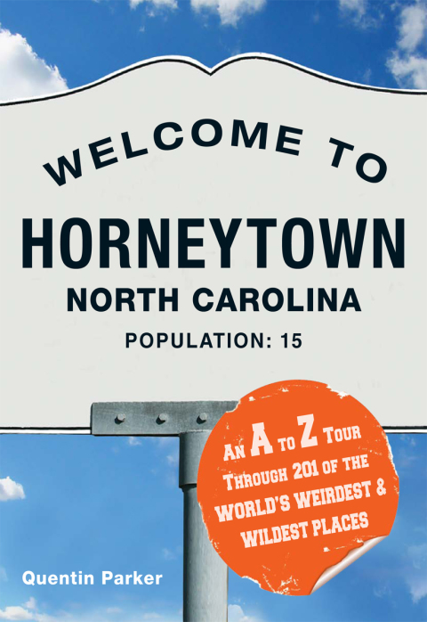 Cover image for book Welcome to Horneytown, North Carolina, Population: 15
