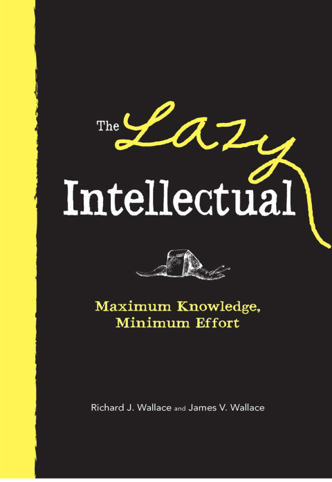Cover image for book The Lazy Intellectual