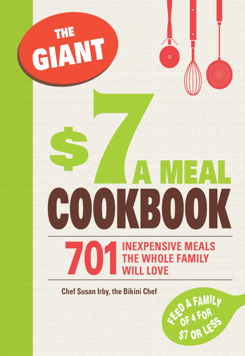 Cover image for book The Giant $7 a Meal Cookbook