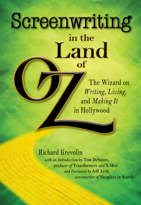 Cover image for book Screenwriting in The Land of Oz