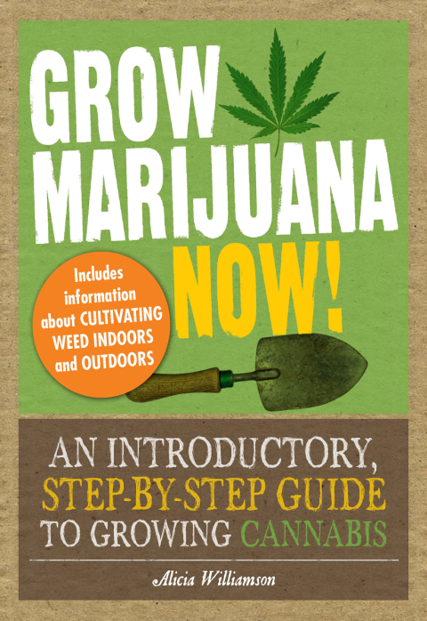 Cover image for book Grow Marijuana Now!