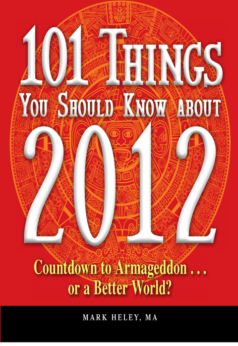 Cover image for book 101 Things You Should Know about 2012