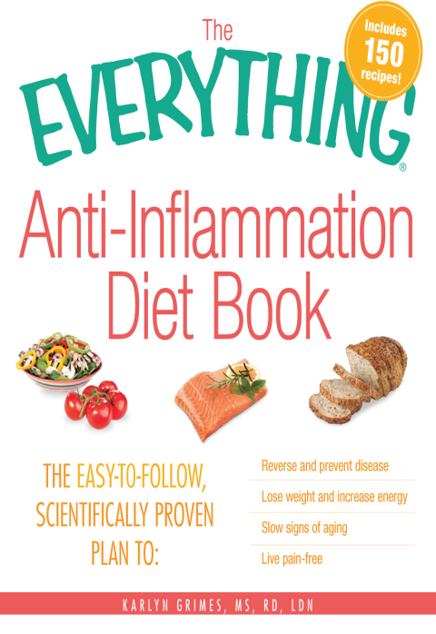 Cover image for book The Everything Anti-Inflammation Diet Book