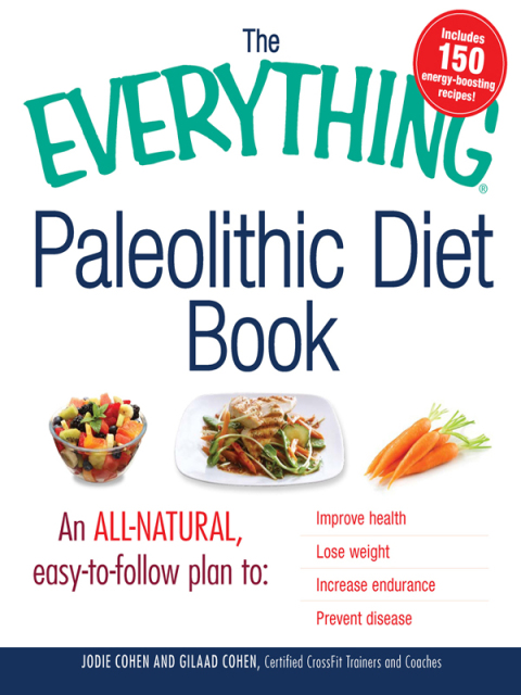 Cover image for book The Everything Paleolithic Diet Book