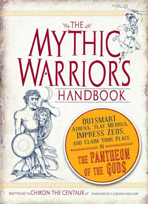 Cover image for book The Mythic Warrior's Handbook