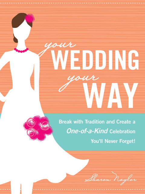 Cover image for book Your Wedding, Your Way