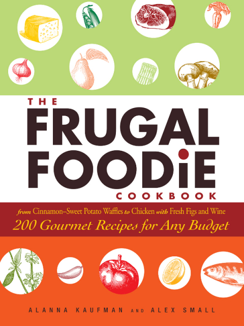 Cover image for book The Frugal Foodie Cookbook