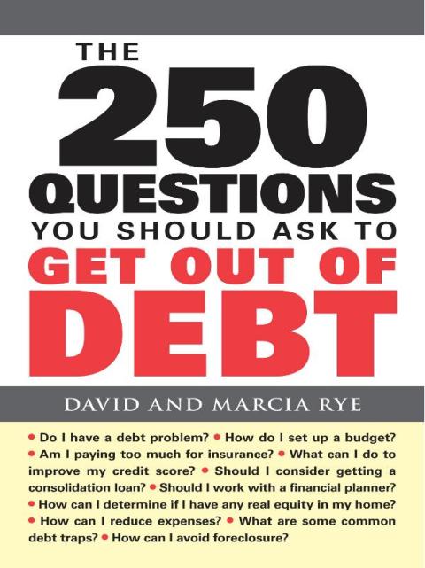 Cover image for book The 250 Questions You Should Ask to Get Out of Debt
