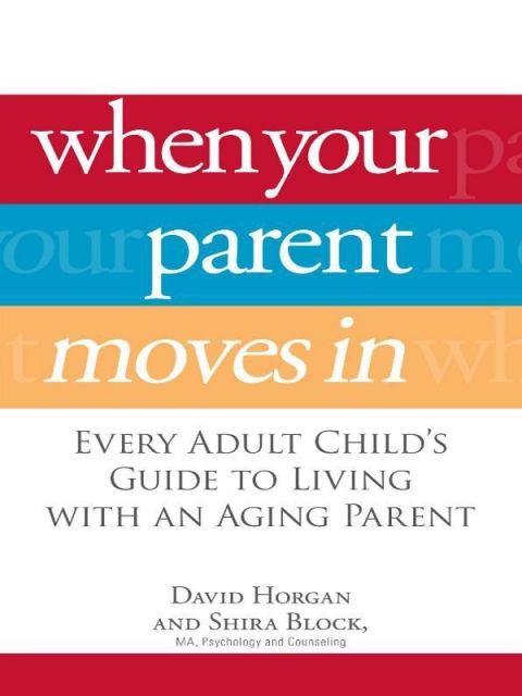 Cover image for book When Your Parent Moves In
