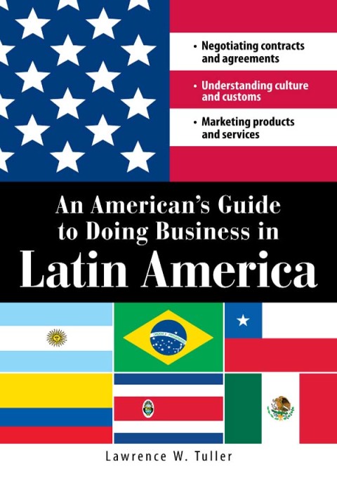 Cover image for book An American's Guide to Doing Business in Latin America