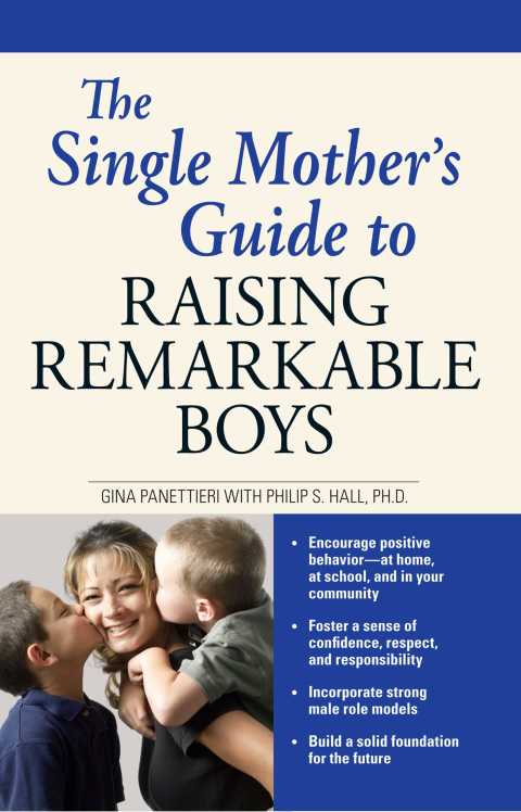 Cover image for book The Single Mother's Guide to Raising Remarkable Boys