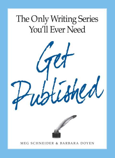 Cover image for book The Only Writing Series You'll Ever Need Get Published