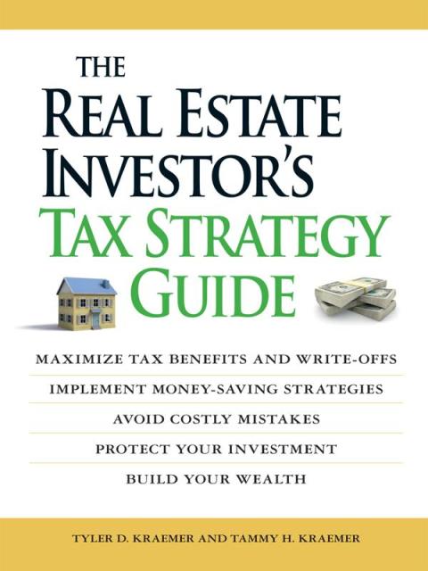 Cover image for book The Real Estate Investor's Tax Strategy Guide