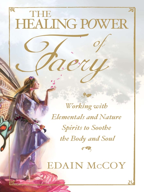 Cover image for book The Healing Power of Faery