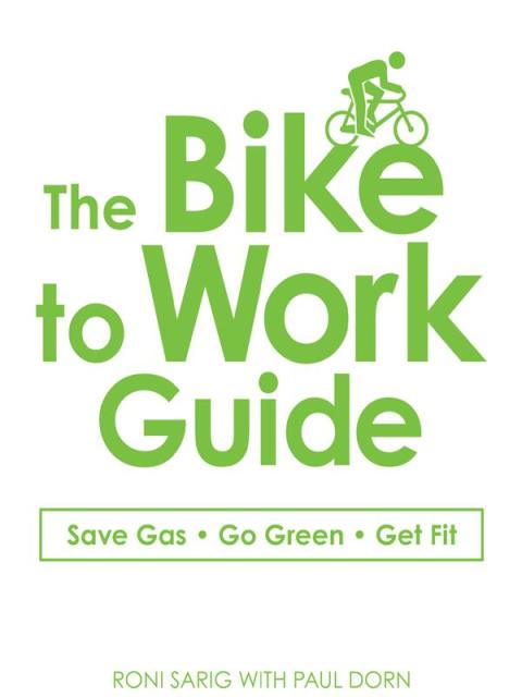 Cover image for book The Bike to Work Guide