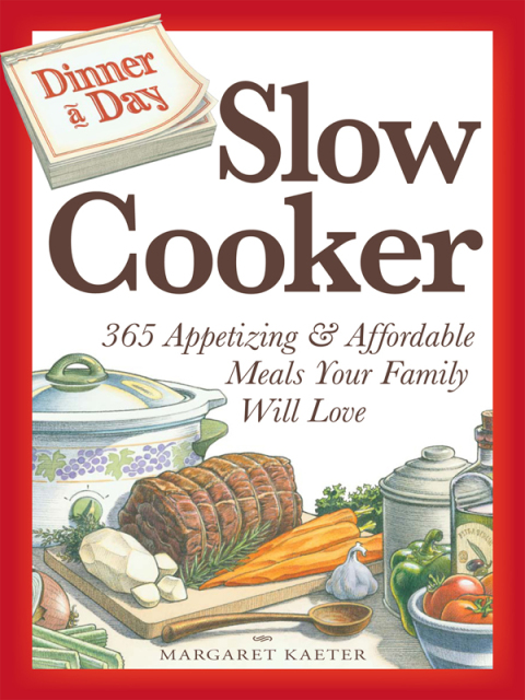 Cover image for book Dinner a Day Slow Cooker