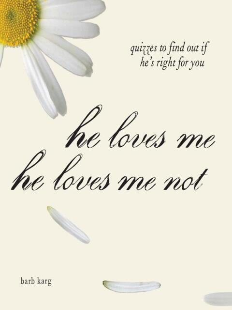 Cover image for book He Loves Me, He Loves Me Not