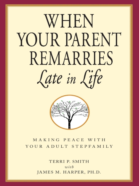Cover image for book When Your Parent Remarries Late in Life