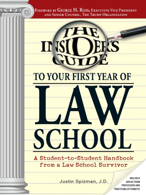 Cover image for book Insider's Guide To Your First Year Of Law School