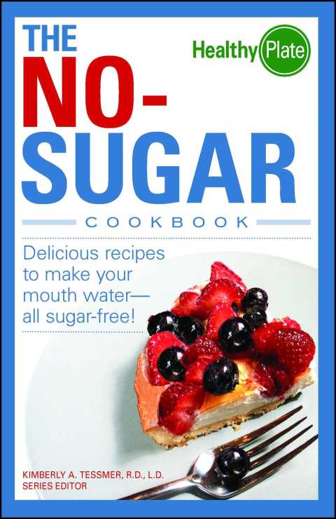 Cover image for book The No-Sugar Cookbook