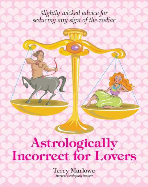 Cover image for book Astrologically Incorrect For Lovers