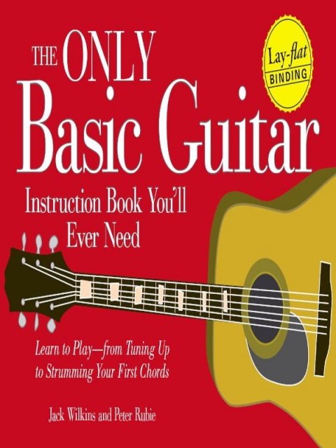 Cover image for book The Only Basic Guitar Instruction Book You'll Ever Need