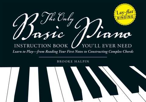 Cover image for book The Only Basic Piano Instruction Book You'll Ever Need