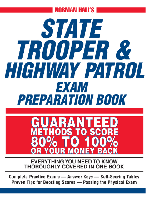 Cover image for book Norman Hall's State Trooper & Highway Patrol Exam Preparation Book