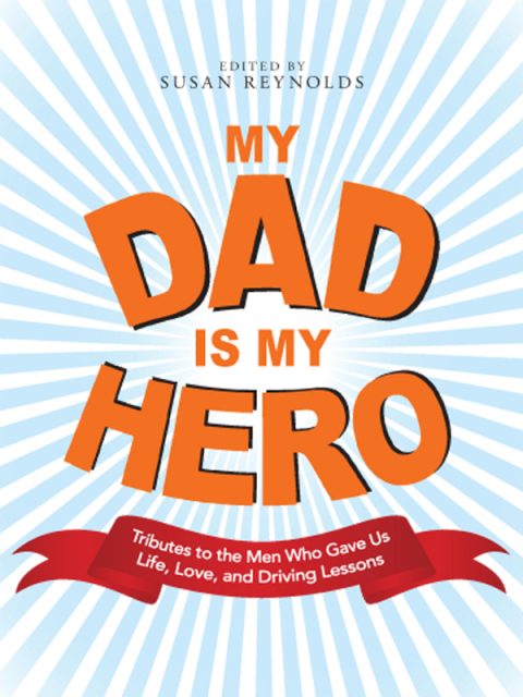 Cover image for book My Dad Is My Hero