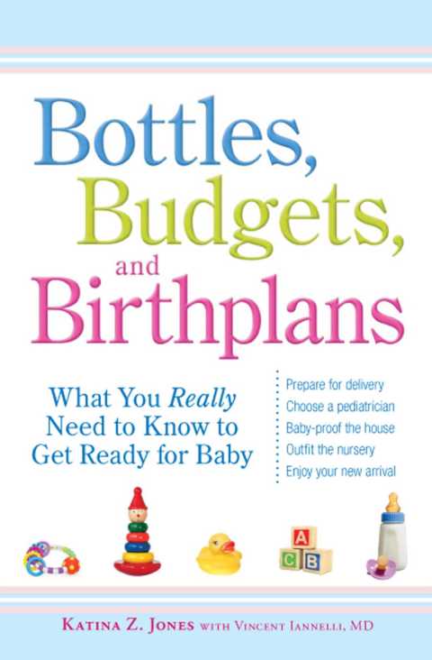 Cover image for book Bottles, Budgets, and Birthplans