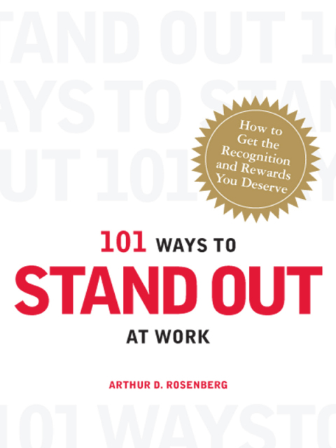 Cover image for book 101 Ways to Stand Out at Work