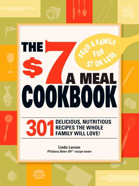 Cover image for book The $7 Meals Cookbook