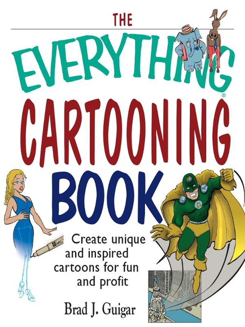 Cover image for book The Everything Cartooning Book