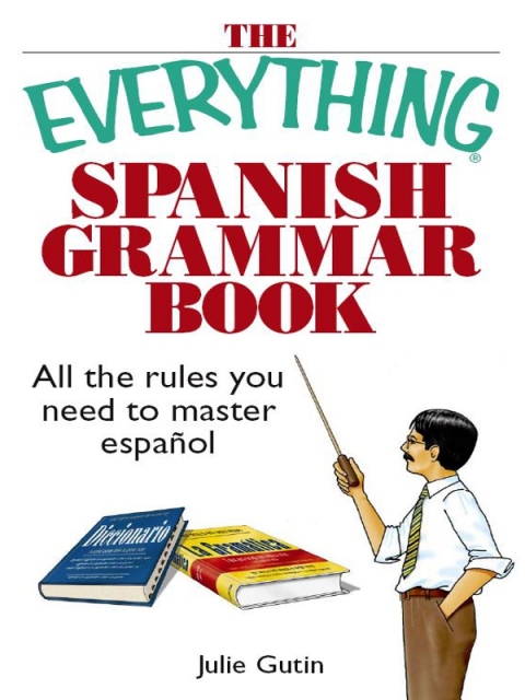 Cover image for book The Everything Spanish Grammar Book