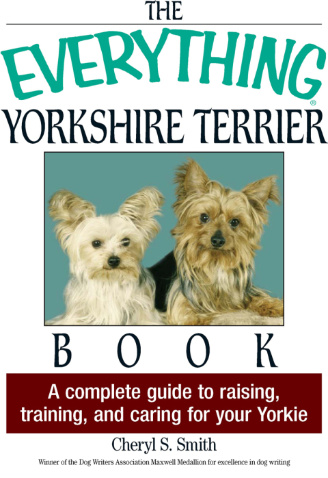 Cover image for book The Everything Yorkshire Terrier Book