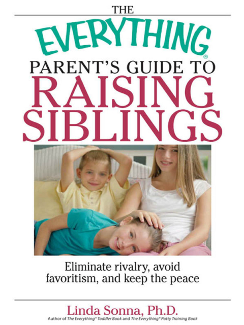 Cover image for book The Everything Parent's Guide To Raising Siblings