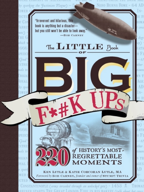 Cover image for book The Little Book of Big F*#k Ups