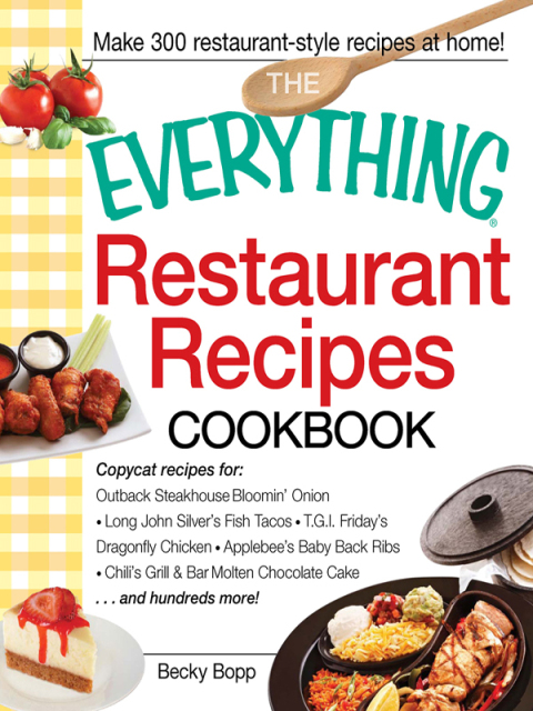 Cover image for book The Everything Restaurant Recipes Cookbook