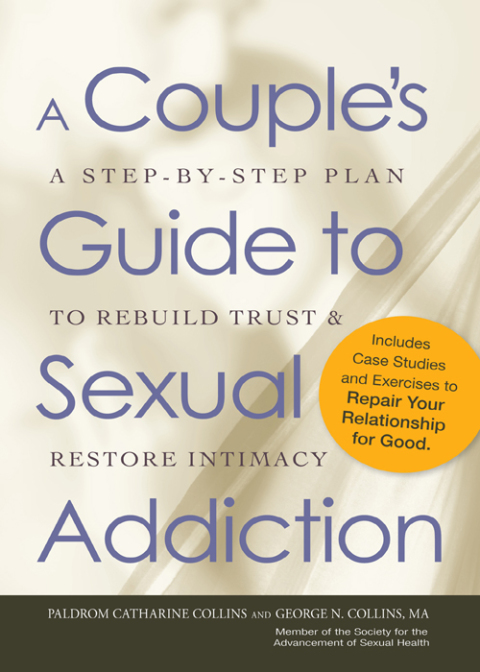 Cover image for book A Couple's Guide to Sexual Addiction