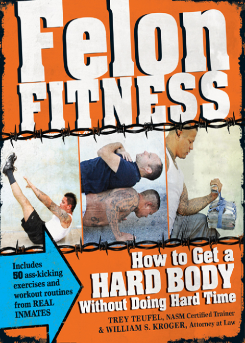 Cover image for book Felon Fitness