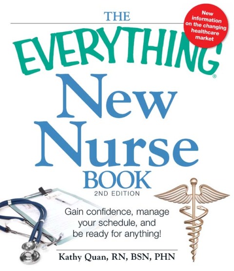 Cover image for book The Everything New Nurse Book, 2nd Edition