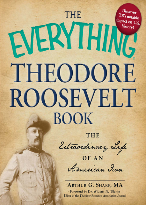 Cover image for book The Everything Theodore Roosevelt Book